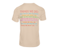 Things We Did Tee