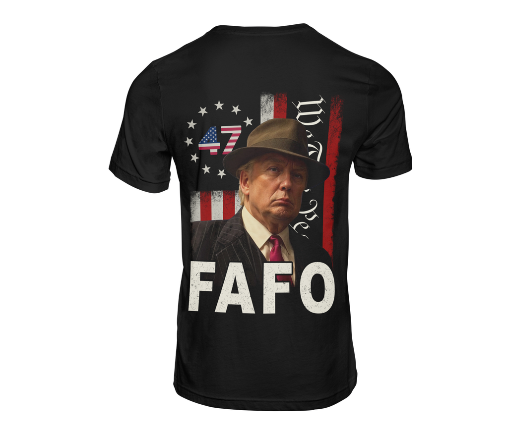 47 FAFO Tee
